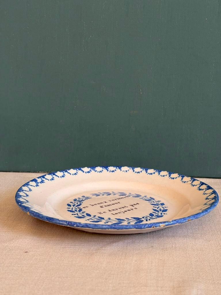 Antique French Blue &  White Proverb Plate; “Qui se fie trop à la beauté…”